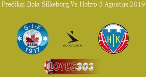 Prediksi Bola Silkeborg Vs Hobro 3 Agustus 2019